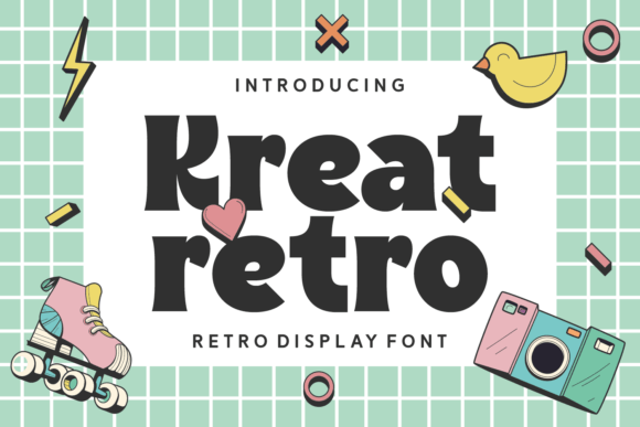 Kreat Retro: A Bold Typeface for Vintage-Inspired Design