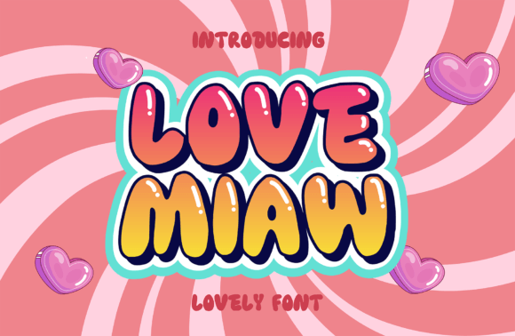 Love Miaw: A Groovy Display Font for Bohemian Branding