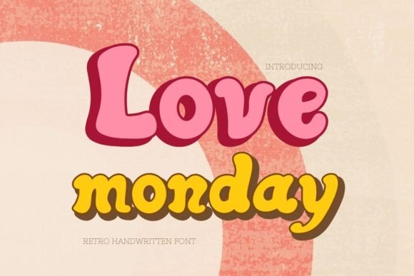 Love Monday: The Font That Radiates Pure, Bubbly Joy