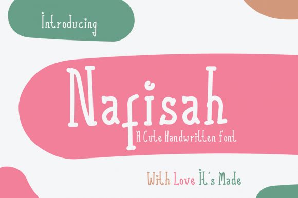 Nafisah: The Whimsical Font That Feels Like a Friendly Smile