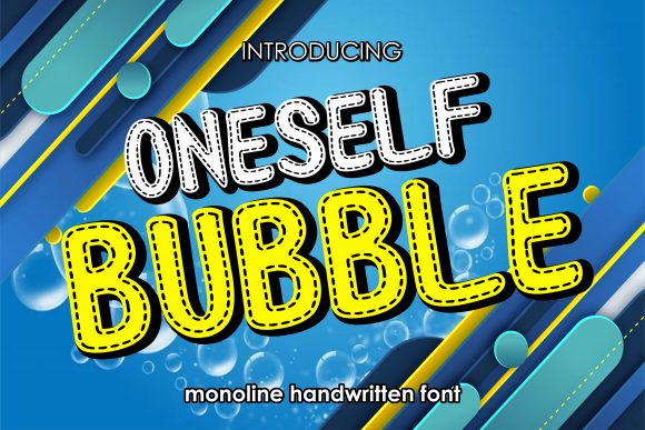 Oneself Bubble: The Playful Display Font for Authentic Projects