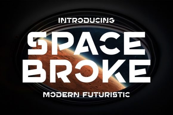 Space Broke: A Modern Typeface for Bold Visual Statements